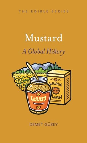 Mustard: A Global History