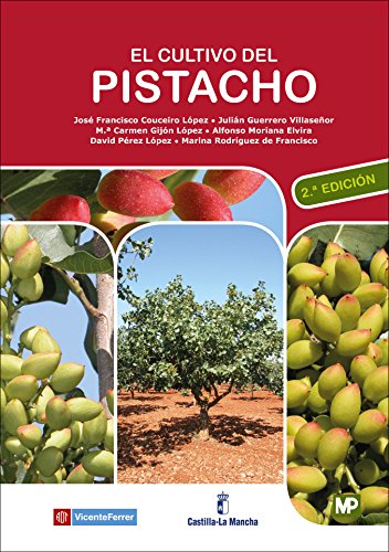 El Cultivo Del Pistacho
