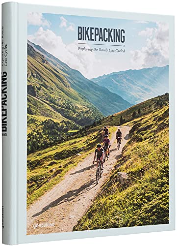 Bikepacking: Exploring The Roads Less Cycled
