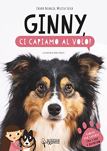 Ginny, Ci Capiamo Al Volo! Ediz. Illustrata