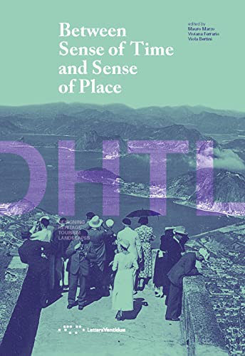 Between Sense Of Time And Sense Of Place