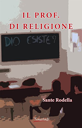 Il Prof. Di Religione