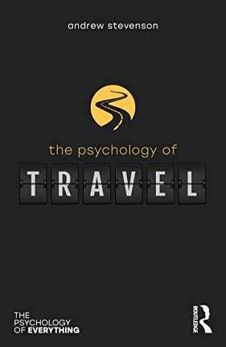 The Psychology Of Travel