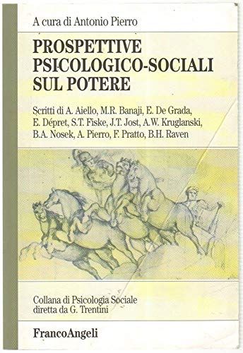 Prospettive Psicologico-Sociali Sul Potere