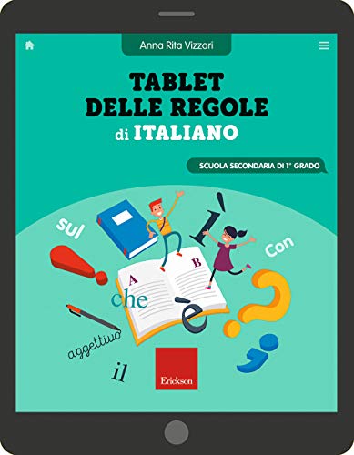 Tablet Delle Regole Di Italiano. Per La Scuola Media. Ediz. A Spirale