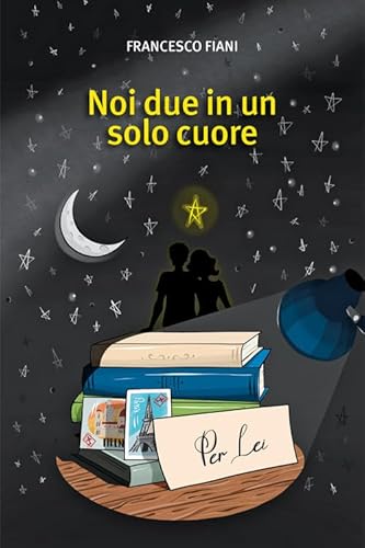 Noi Due In Un Solo Cuore