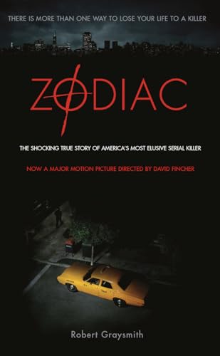 Zodiac: The Shocking True Story Of America'S Most Bizarre Mass Murderer