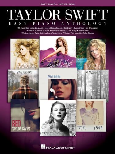 Taylor Swift Easy Piano Anthology - 2Nd Edition.: Easy-Level Song Arrangements With Lyrics