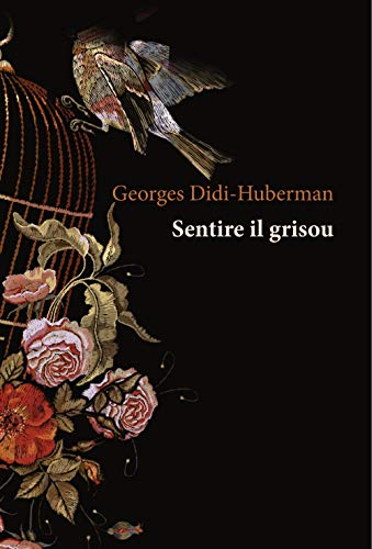 Sentire Il Grisou
