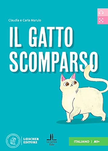 Il Gatto Scomparso. Letture Graduate Di Italiano Per Stranieri. Livello A1: Il Gatto Scomparso. Libro + Digitale