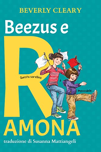 Beezus E Ramona. Ediz. Ad Alta Leggibilità
