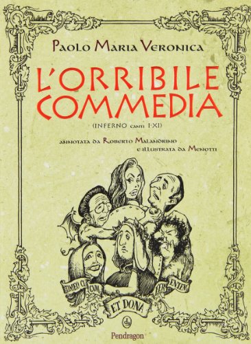 L'Orribile Commedia (Inferno I-Xi)