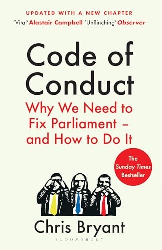 Code Of Conduct: Why We Need To Fix Parliament – And How To Do It
