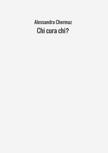 Chi Cura Chi?
