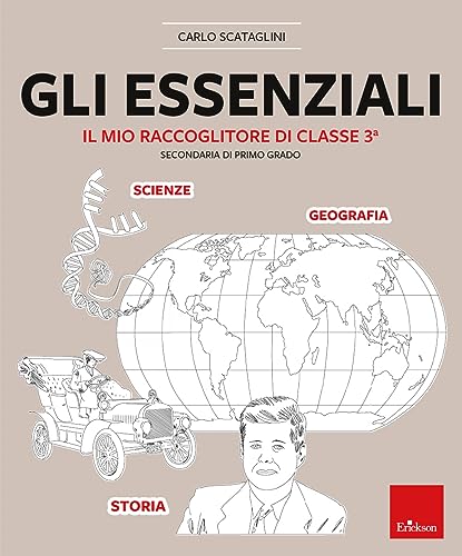 Gli Essenziali. Il Mio Raccoglitore Di Classe Terza. Secondaria Di Primo Grado
