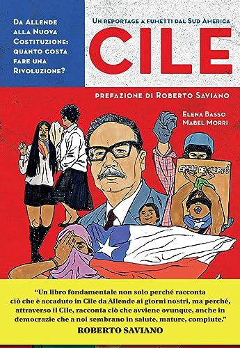 Cile. Da Allende Alla Nuova Costituzione: Quanto Costa Fare Una Rivoluzione?