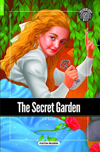 The Secret Garden - Foxton Reader Level-1 (400 Headwords A1/A2) With Free Online Audio