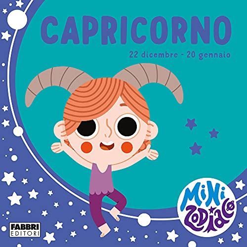 Capricorno. Minizodiaco. Ediz. A Colori