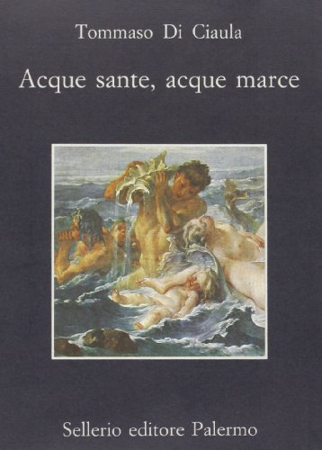 Acque Sante, Acque Marce