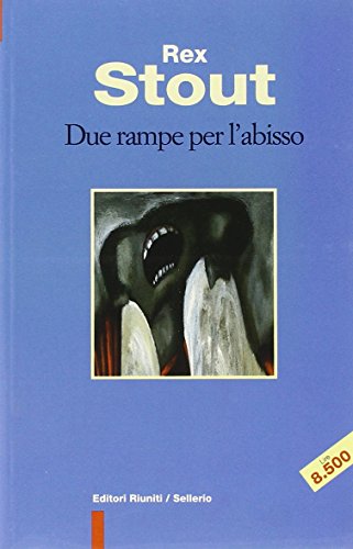 Due Rampe Per L'Abisso