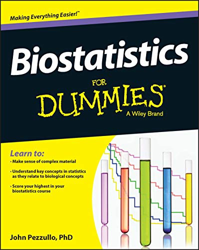 Biostatistics For Dummies [Lingua Inglese]