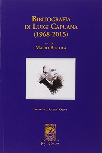 Bibliografia Di Luigi Capuana (1968-2015)