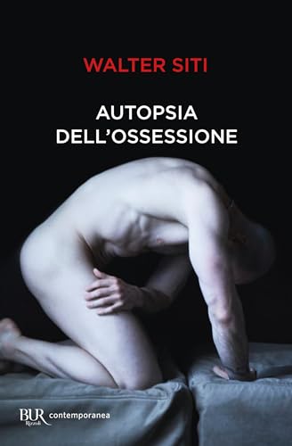 Autopsia Dell'Ossessione