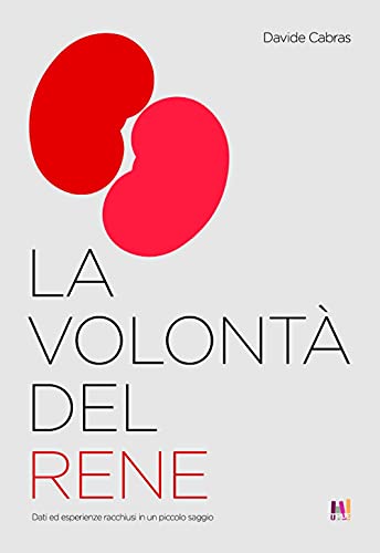 La Volontà Del Rene