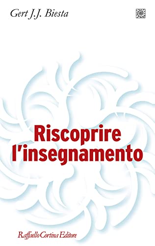 Riscoprire L'Insegnamento