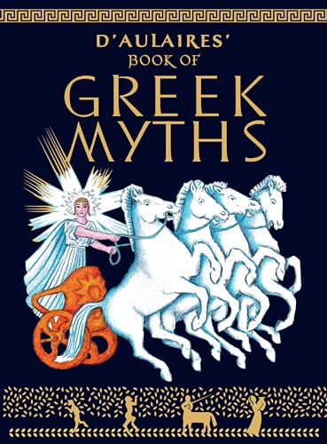 D'Aulaires Book Of Greek Myths