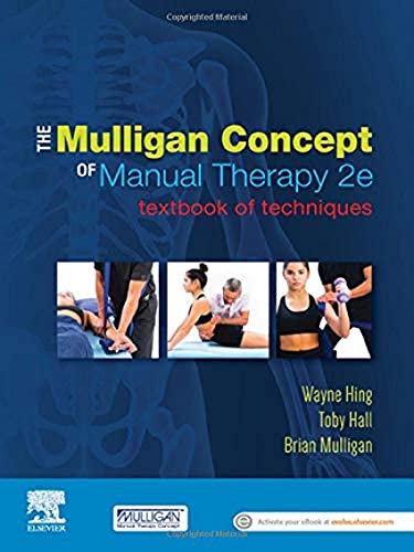 The Mulligan Concept Of Manual Therapy: Textbook Of Techniques