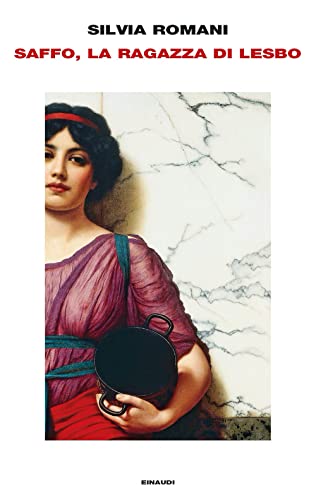 Saffo, La Ragazza Di Lesbo
