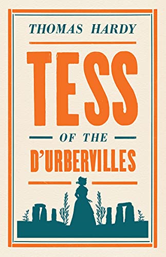 Tess Of The D'Ubervilles: Tess Of The D'Urbervilles