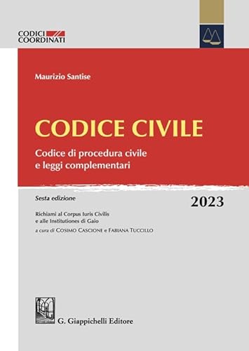 Codice Civile. Codice Di Procedura Civile E Leggi Complementari