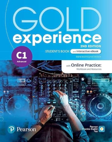 Gold Experience. C1. With Student'S Book, Online Practice. Per Le Scuole Superiori. Con App. Con E-Book