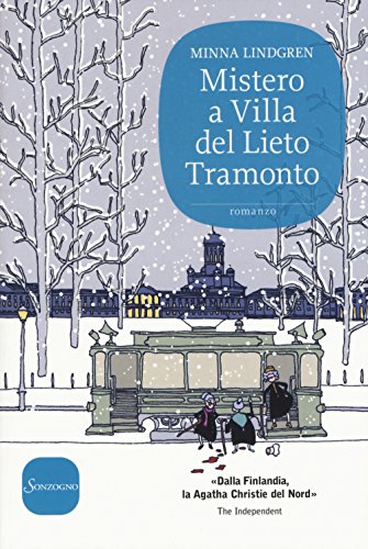 Mistero A Villa Del Lieto Tramonto