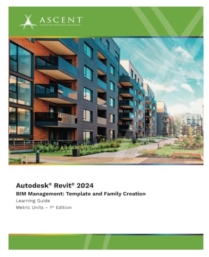 Autodesk Revit 2024 Bim Management: Template And Family Creation (Metric Units): 10