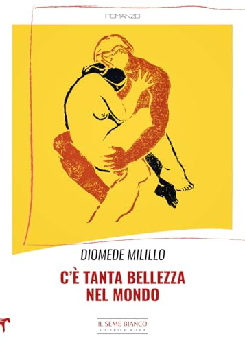 C'È Tanta Bellezza Nel Mondo