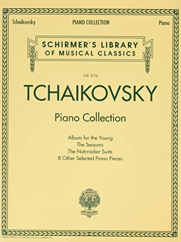 Schirmer'S Library Of Musical Classics - Volume 2116: Tchaikovsky Piano Collection [Lingua Inglese]
