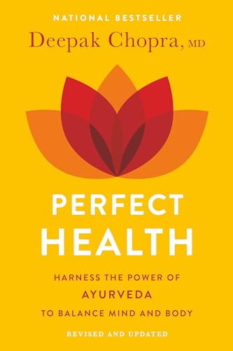 Perfect Health--Revised And Updated: The Complete Mind Body Guide