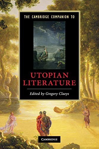 The Cambridge Companion To Utopian Literature