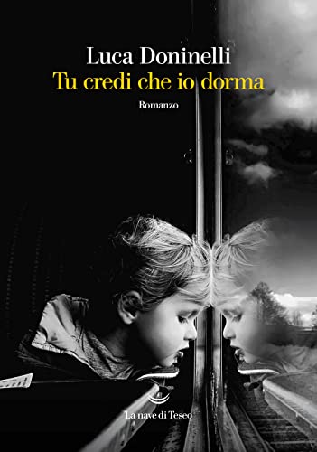 Tu Credi Che Io Dorma