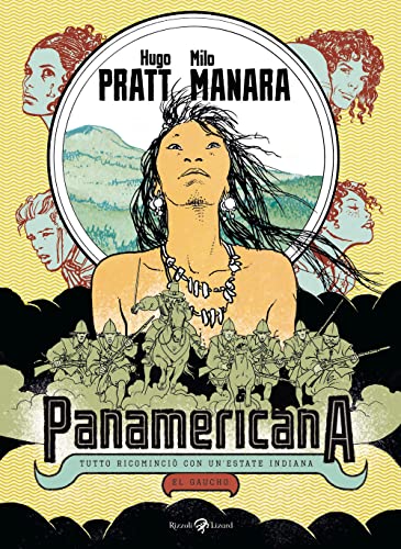 Panamericana. Tutto Ricominciò Con Un'Estate Indiana-El Gaucho