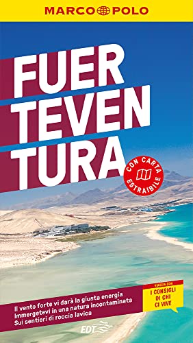 Fuerteventura. Con Carta Geografica Ripiegata