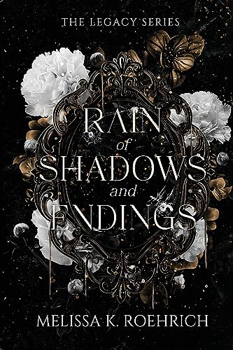 Rain Of Shadows And Endings: 1