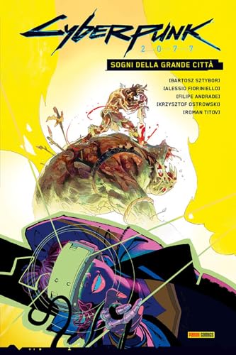 Sogni Della Grande Città. Cyberpunk 2077
