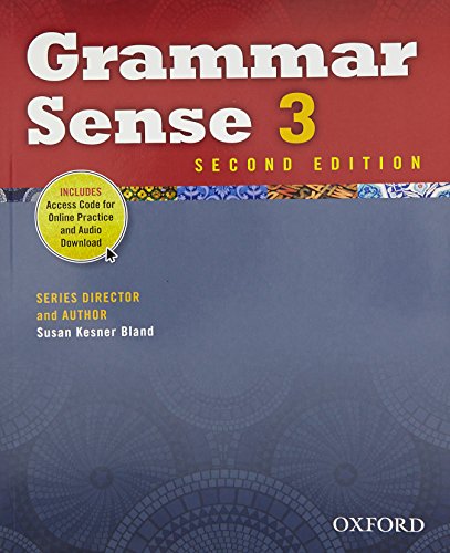 Grammar Sense. Student'S Book. Per Le Scuole Superiori. Con Espansione Online (Vol. 3)
