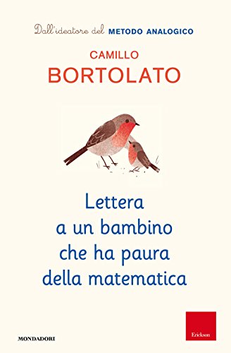 Lettera A Un Bambino Che Ha Paura Della Matematica