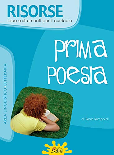 Prima Poesia. Per La Scuola Elementare
