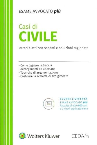 Casi Di Civile. Pareri E Atti Con Schemi E Soluzioni Ragionate